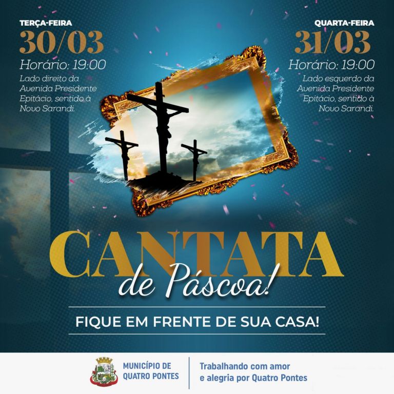 Cantata de Páscoa segue nesta quarta-feira em Quatro Pontes