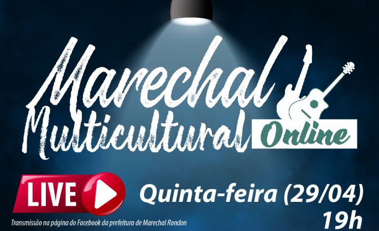 Marechal Multicultural On-line terá “sertanejão” nesta quinta-feira