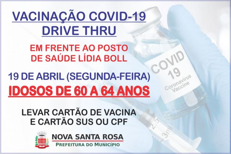 Idosos com idade entre 60 a 64 anos serão vacinados nesta segunda-feira em Nova Santa Rosa