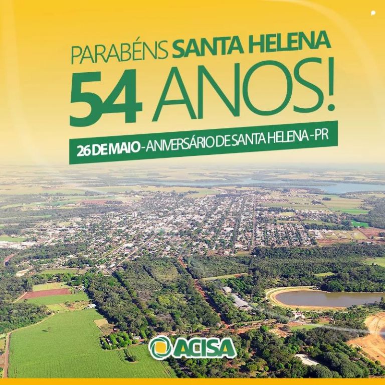 Acisa comemora aniversário de Santa Helena, que completa 54 anos nesta quarta-feira