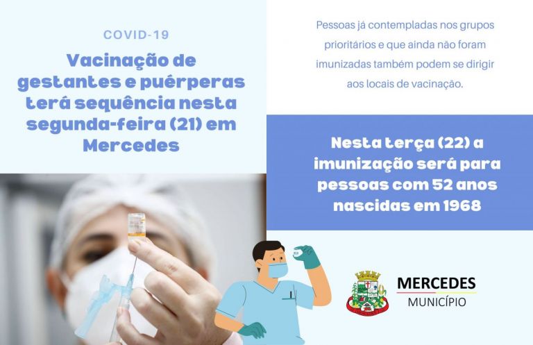 Vacinação de gestantes e puérperas terá sequência nesta segunda-feira em Mercedes