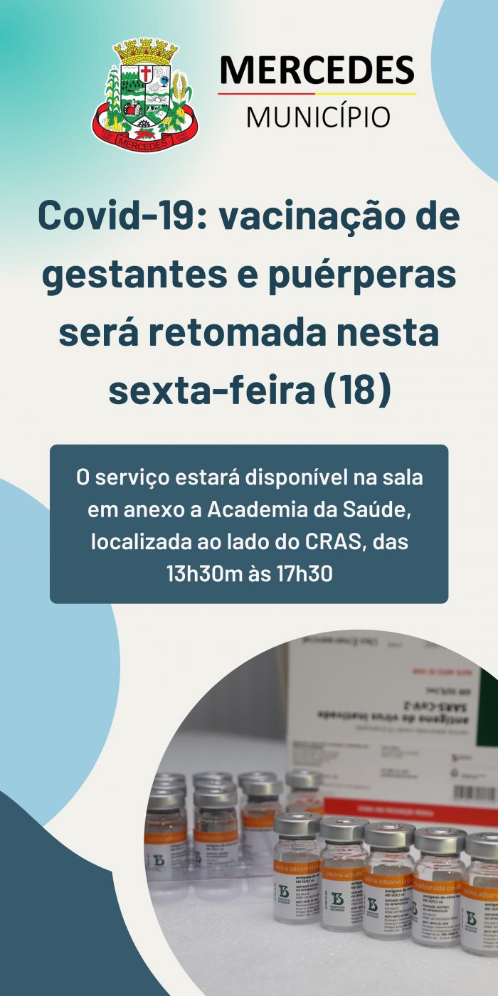 Vacinação de gestantes e puérperas é retomada em Mercedes