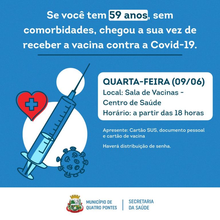 Quatro Pontes inicia hoje vacinação da população em geral com 59 anos