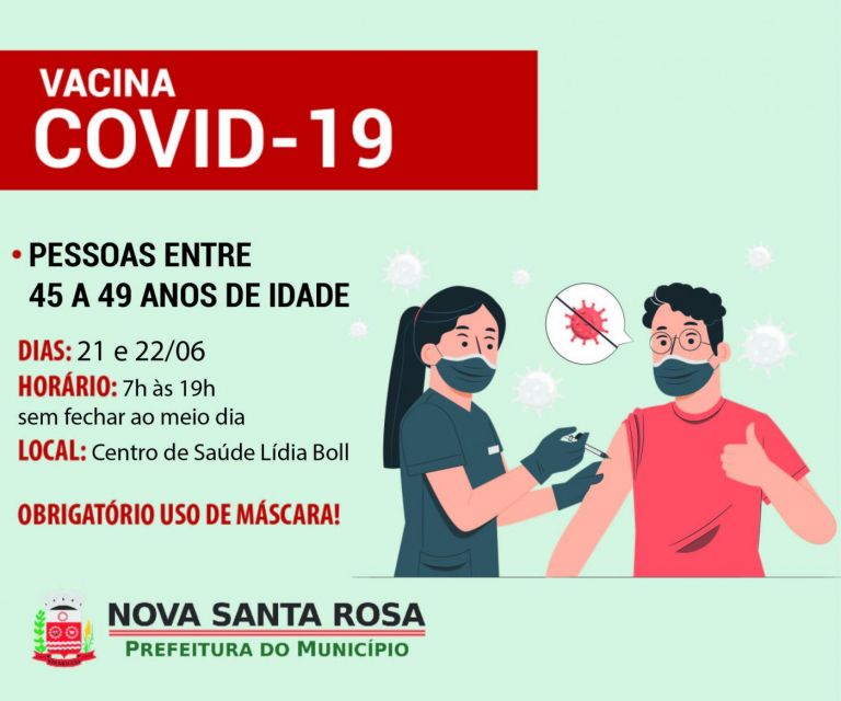 Vacinação para pessoas com idade entre 45 e 49 anos em Nova Santa Rosa começa na segunda-feira