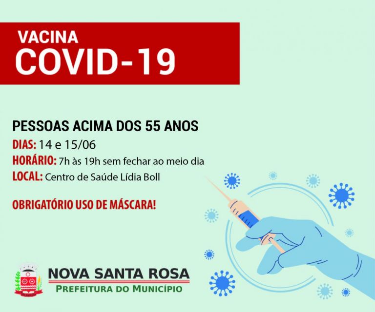 Vacinação para pessoas com 55 anos será feita na segunda e terça-feira em Nova Santa Rosa