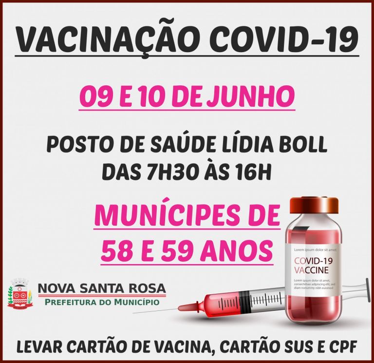 Vacinação para pessoas de 58 e 59 anos ocorre nesta quarta e quinta-feira em Nova Santa Rosa