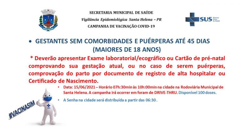 Gestantes e puérperas serão vacinadas nesta terça-feira em Santa Helena
