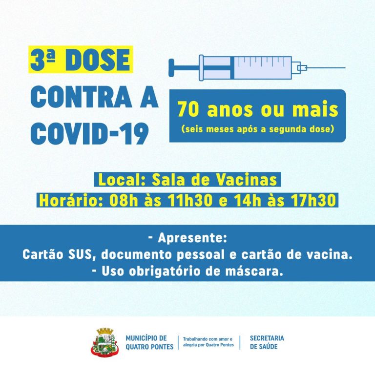 Quatro Pontes inicia aplicação da 3ª dose contra a Covid-19 em idosos de 70 anos ou mais