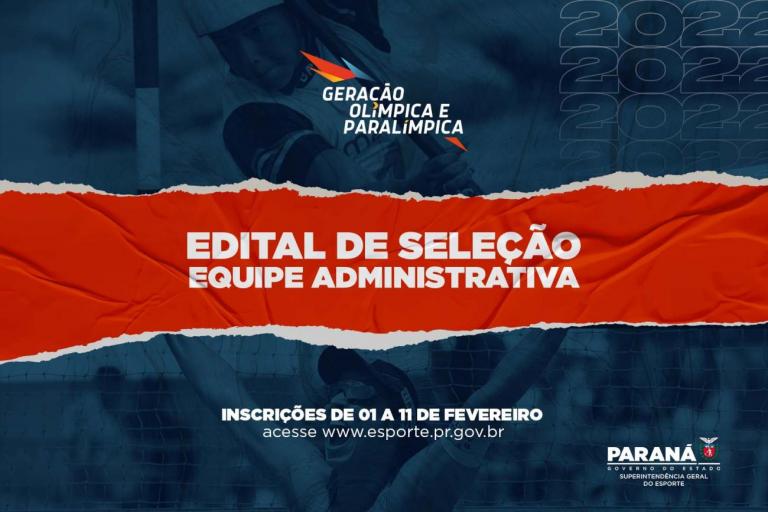 Programa Geração Olímpica e Paralímpica abre edital para seleção de equipe administrativa