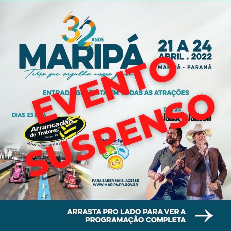 Maripá suspende Arrancadão de Tratores e demais programações dos 32 Anos