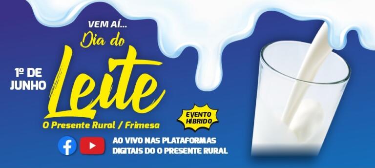 O Presente Rural e Frimesa promovem em junho o Dia do Leite