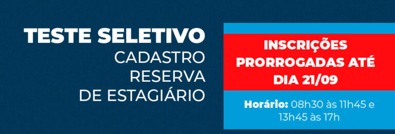 Inscrições ao teste seletivo de cadastro reserva de estagiário da prefeitura são prorrogadas até dia 21