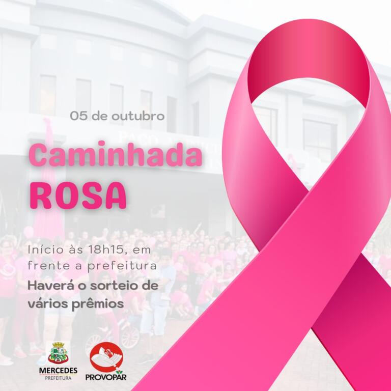 Caminhada Rosa acontece nesta quarta-feira em Mercedes
