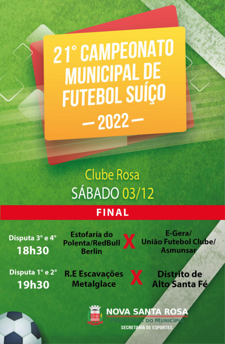 Final do Campeonato de Futebol Suíço acontece neste sábado em Nova Santa Rosa