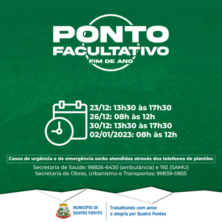 Prefeitura de Quatro Pontes define ponto facultativo