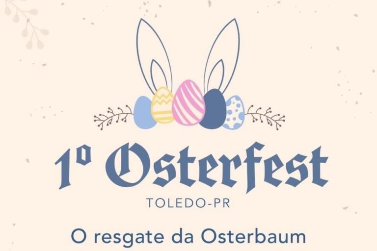 1º Osterfest: evento de Páscoa promete movimentar setor cultural e econômico de Toledo