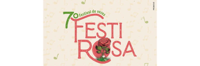 Inscrições ao Festirosa podem ser feitas até 26 de junho