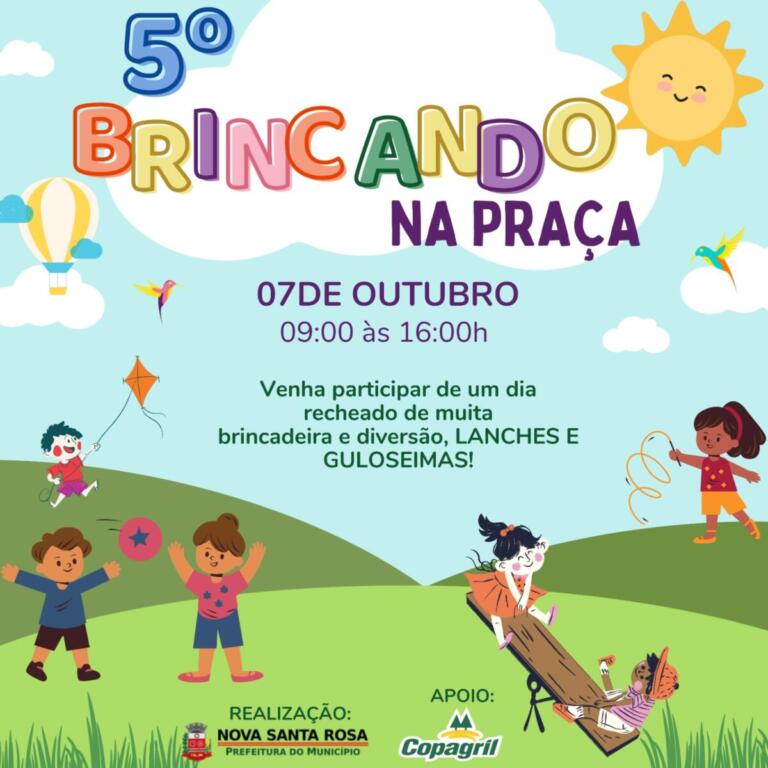 5° Brincando na Praça acontece neste sábado