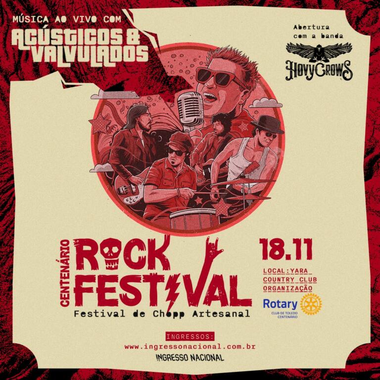 Rotary promove Centenario Rock Festival com a banda Acusticos e Valvulados e HovyCrow