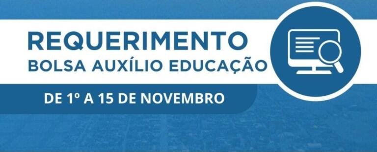 Estudantes devem formalizar requerimento da Bolsa Auxílio Educação até dia 15