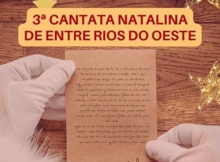 Abertura do Natal em Entre Rios do Oeste e 3ª Cantata Natalina será no dia 29