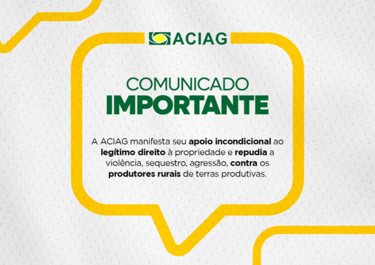 Aciag e Caciopar emitem nota em defesa dos produtores rurais de Guaíra