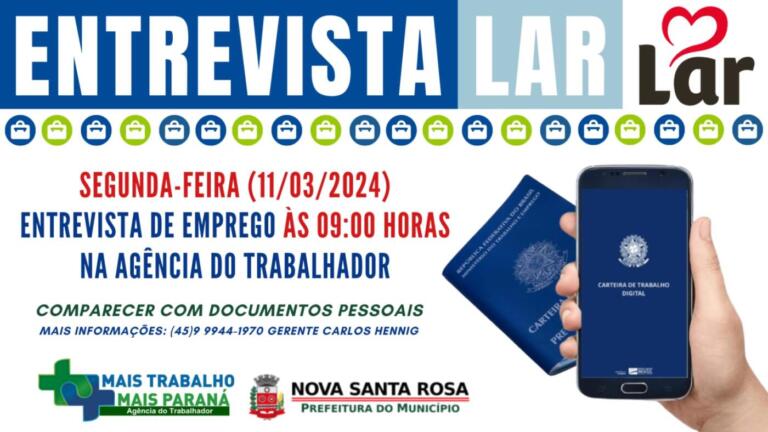Entrevista de emprego para trabalhar na Lar acontece segunda-feira