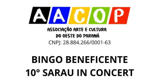 AACOP promove domingo 1º Bingo Beneficente em prol do 10º Sarau In Concert