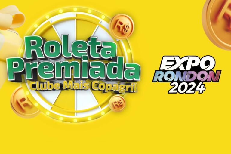 Copagril terá Roleta Premiada com mais de mil brindes na Expo Rondon