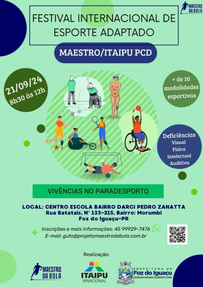 Itaipu e Maestro da Bola promovem Festival Internacional de Esportes Adaptados para PcDs