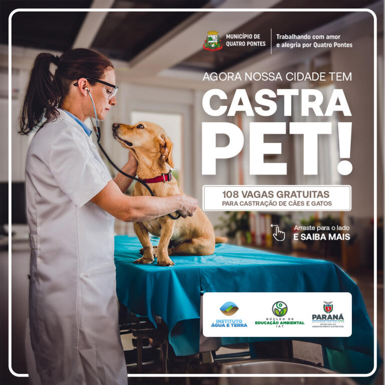 Quatro Pontes terá 108 vagas no CastraPet Paraná; inscrições vão até 30 de outubro