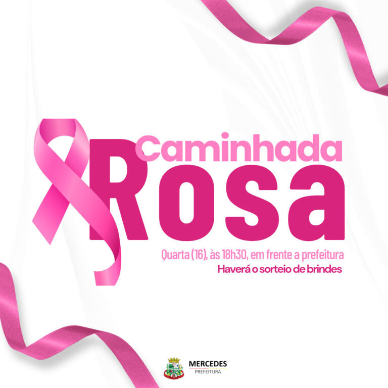 Saúde de Mercedes promove Caminhada Rosa nesta quarta-feira