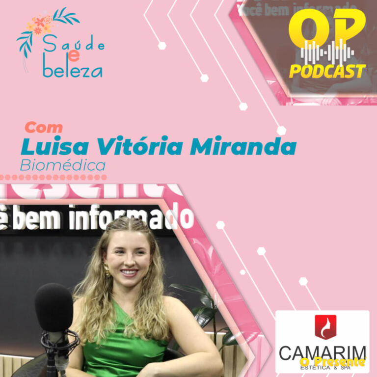 OP Podcast Luisa Miranda esclarece tudo sobre depilação a LED
