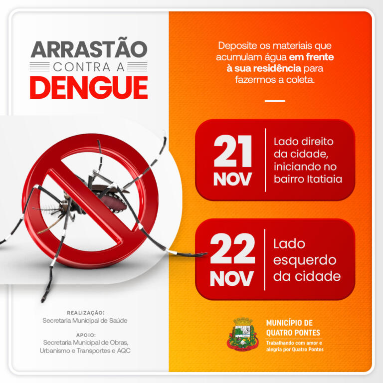Quatro Pontes realiza o 2º Arrastão contra à Dengue 2024 para acabar com os criadouros do mosquito