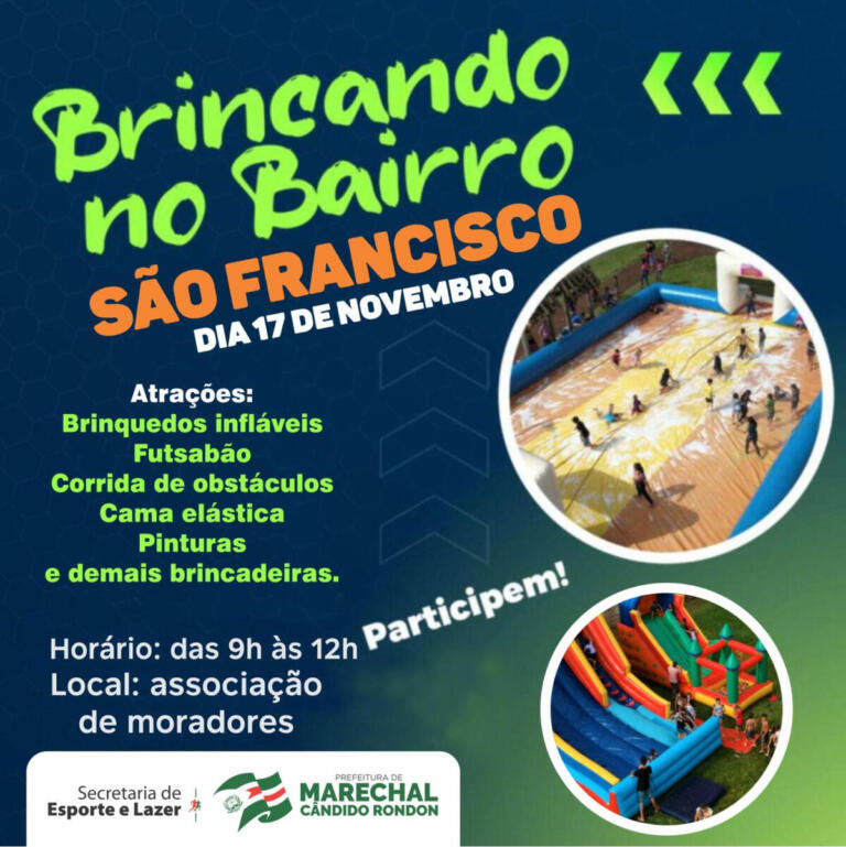 Brincando no Bairro acontece neste domingo no bairro São Francisco