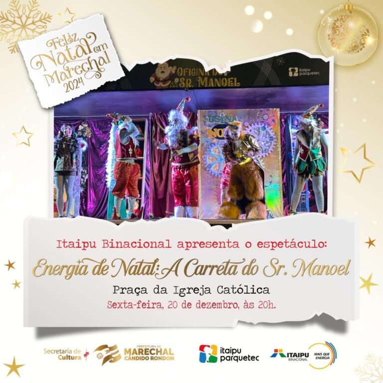 Marechal Rondon recebe nesta sexta-feira o espetáculo “Energia de Natal – A Carreta do Senhor Manoel”