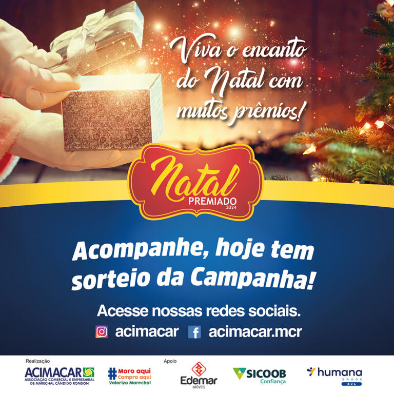 Primeiro sorteio da Campanha Natal Premiado Acimacar acontece nesta terça-feira