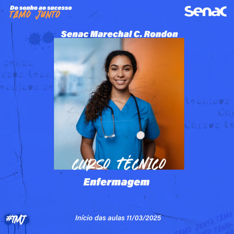 Senac Marechal Rondon está com matrículas abertas para curso Técnico em Enfermagem de 2025