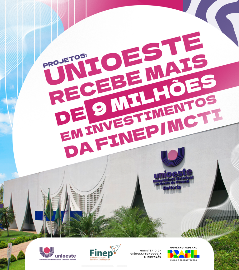 Projetos da Unioeste recebem mais de R$ 9 milhões de investimentos da Finep