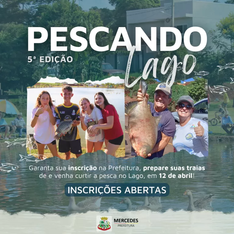 Inscrições abertas para o 5º Pescando no Lago em Mercedes