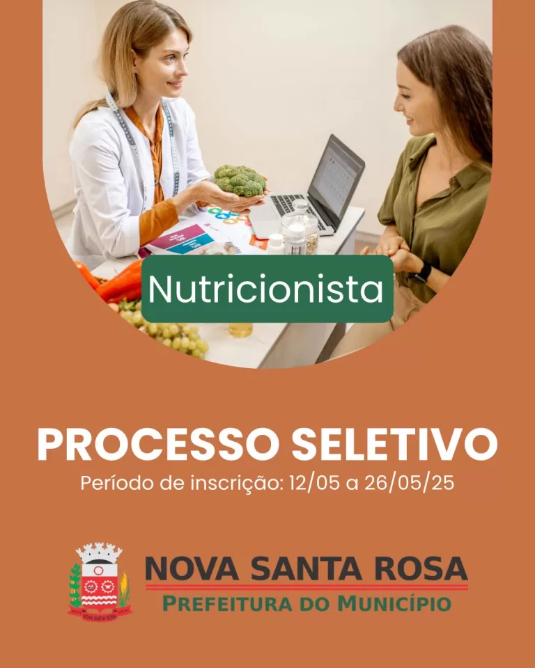 Inscrições do PSS para o cargo de nutricionista abrem na próxima segunda-feira em Nova Santa Rosa