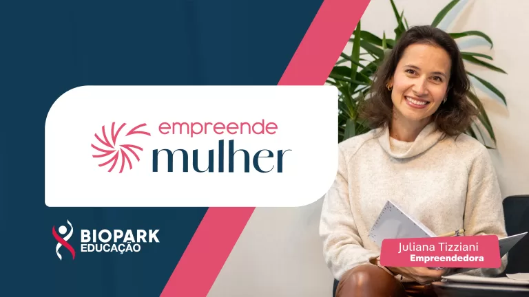 Biopark Educação anuncia nova edição do Empreende Mulher 2025 com R$ 16 mil em premiações