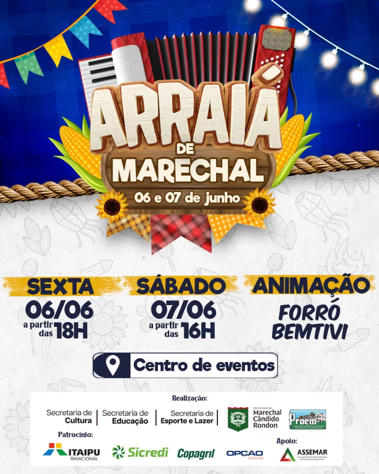 Arraiá de Marechal acontece hoje e amanhã no Centro de Eventos