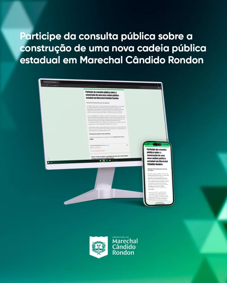 Prefeitura de Marechal Rondon realiza consulta pública sobre construção de nova cadeia pública estadual no município