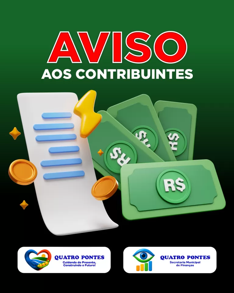 Prefeitura de Quatro Pontes alerta contribuintes sobre prazo para regularização de débitos municipais