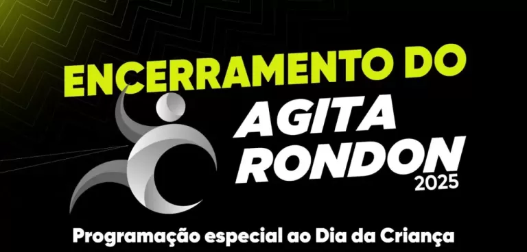 Agita Rondon encerra edição 2025 com programação especial alusiva ao Dia da Criança