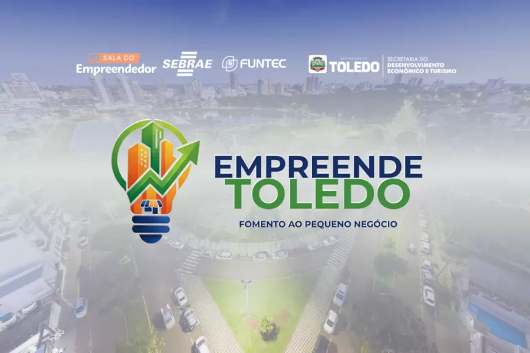 Empreende Toledo será lançado dia 27 de fevereiro